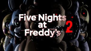 Five Nights at Freddy's 2