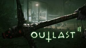 Outlast 2