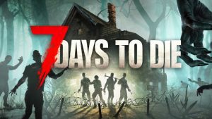 7 Days to Die